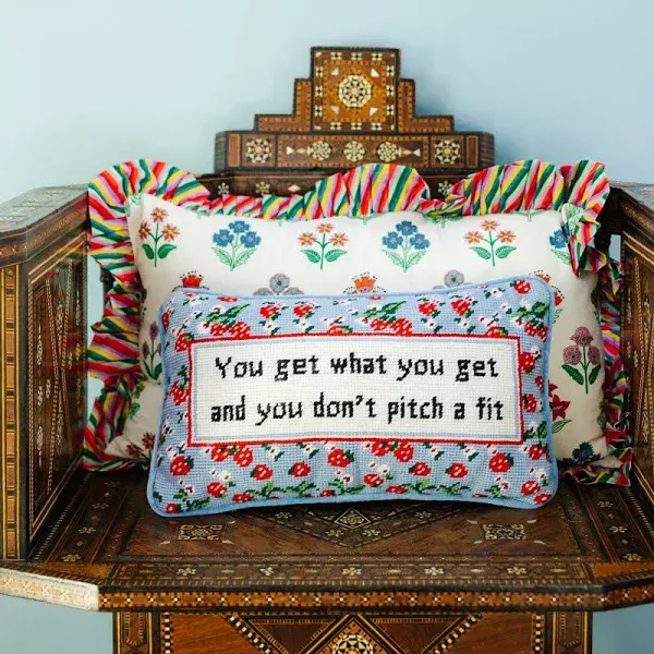 Get What You Get Needlepoint Pillow