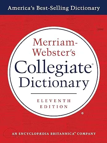 Merriam-Webster's Collegiate Dictionary